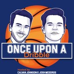Once Upon A Dribble Podcast Once Upon A Dribble