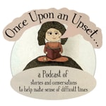 Logo of the podcast Once Upon an Upset Podcast Once Upon an Upset