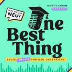 Logo of the podcast "One Best Thing " - Beste Impulse für den Unterricht Podcast "One Best Thing " - Beste Impulse für den Unterricht