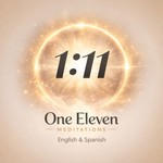 Logo of the podcast One Eleven Meditations | Guided Meditations in English and Spanish Podcast One Eleven Meditations | Guided Meditations in English and Spanish