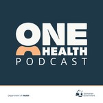 One Health Podcast Podcast One Health Podcast