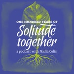 Podcast One Hundred Years of Solitude Together