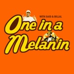 Logo of the podcast One in a Melanin Podcast Podcast One in a Melanin Podcast