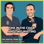 Logo of the podcast One in the Chair and Two Waiting: the dental podcast by Stuart Campbell and Michael Tang Podcast One in the Chair and Two Waiting: the dental podcast by Stuart Campbell and Michael Tang