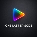 Logo of the podcast One Last Episode Podcast One Last Episode