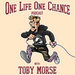 Logo of the podcast One Life One Chance with Toby Morse Logo of the podcast One Life One Chance with Toby Morse