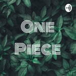 Logo of the podcast One Piece Podcast One Piece