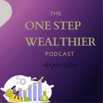 One Step Wealthier