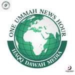 Logo of the podcast One Ummah News Hour Podcast One Ummah News Hour