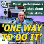 ' One Way to Do It'- Music Professionals chat about their skills. ' One Way to Do It'- Music Professionals chat about their skills.