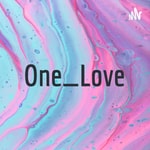 Logo of the podcast One_Love Podcast One_Love
