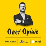 Logo of the podcast Onet Opinie - Dziubka Podcast Onet Opinie - Dziubka