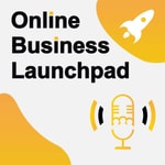 Online Business Launchpad | Start An Online Business | Online Business Growth Online Business Launchpad | Start An Online Business | Online Business Growth