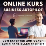 Logo of the podcast Das Passive Online Kurs Business by Michael Rolle Podcast Das Passive Online Kurs Business by Michael Rolle