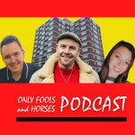Logo of the podcast Only Fools And Horses Podcast Podcast Only Fools And Horses Podcast