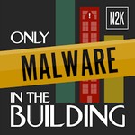 Logo of the podcast Only Malware in the Building Podcast Only Malware in the Building