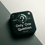 Logo of the podcast Only One Question Podcast Only One Question