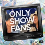 Logo of the podcast Only Show Fans Podcast Only Show Fans