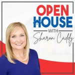Podcast Open House with Sharon Caddy Podcast