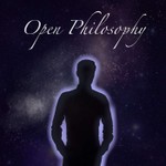 Open Philosophy Podcast Open Philosophy