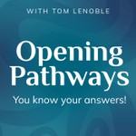 Opening Pathways Podcast Opening Pathways