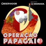 Logo of the podcast Operação Papagaio Podcast Operação Papagaio