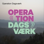 Logo of the podcast Operation Dagsværk Podcast Operation Dagsværk