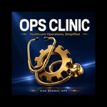 Logo of the podcast Ops Clinic — Healthcare Operations, Simplified Podcast Ops Clinic — Healthcare Operations, Simplified