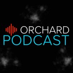 Podcast Orchard Podcast