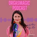 Logo of the podcast ORGASMAGIC Podcast Podcast ORGASMAGIC Podcast