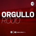 Podcast OrgulloRojo
