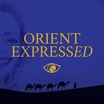 Logo of the podcast Orient Expressed Podcast Orient Expressed