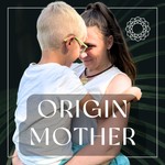 Podcast Origin Mother