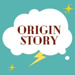 Origin Story Podcast Origin Story