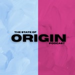 Logo of the podcast Origin: The State of Origin Podcast Podcast Origin: The State of Origin Podcast