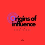Logo of the podcast Origins of Influence Logo of the podcast Origins of Influence