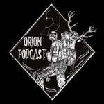 Logo of the podcast Orion Podcast Podcast Orion Podcast