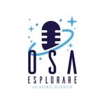 Logo of the podcast Osa Esplorare - Ex Astris, Scientia Podcast Osa Esplorare - Ex Astris, Scientia
