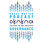 Logo of the podcast Osage Nation Podcast - 𐓂𐒼𐒻𐒼𐒻𐒷 “Talking to One Another” Podcast Osage Nation Podcast - 𐓂𐒼𐒻𐒼𐒻𐒷 “Talking to One Another”