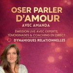 Oser parler d'amour Podcast Oser parler d'amour