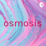 Logo of the podcast osmosis Podcast osmosis