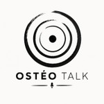 Logo of the podcast Ostéo Talk Podcast Ostéo Talk