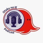 Logo of the podcast Otaku no Ie - A casa do Otaku em Podcast Podcast Otaku no Ie - A casa do Otaku em Podcast