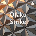 Logo of the podcast Otaku Strike Podcast Otaku Strike