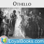 Logo of the podcast Othello by William Shakespeare Podcast Othello by William Shakespeare