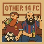 Logo of the podcast Other 14 FC Podcast Podcast Other 14 FC Podcast