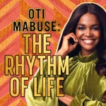 Logo of the podcast Oti Mabuse: The Rhythm Of Life Podcast Oti Mabuse: The Rhythm Of Life
