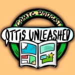 Ottis Unleashed - Comic Podcast