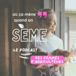Logo of the podcast Où ça mène quand on sème Podcast Où ça mène quand on sème