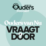 Logo of the podcast Ouders van nu vraagt door Podcast Ouders van nu vraagt door